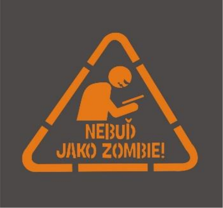 nebuď jako zombie